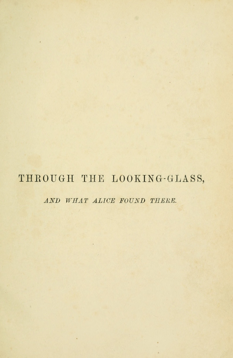 Первое издание «Алисы в Зазеркалье».